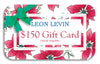 LEON LEVIN 150 Gift Card HOLIDAY.jpg__PID:699fc6ad-9bf8-48f5-95f1-fa05a465cc10